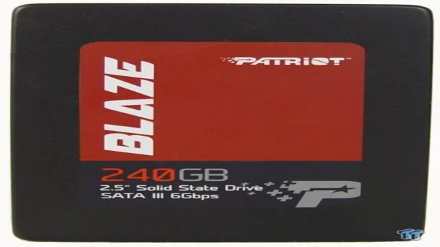 patriot blaze 240gb ssd