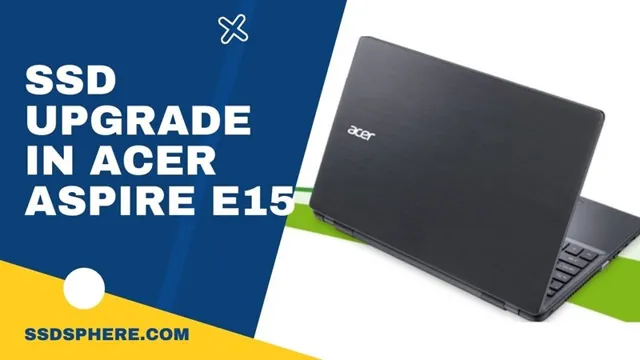 acer aspire e15 how to install ssd