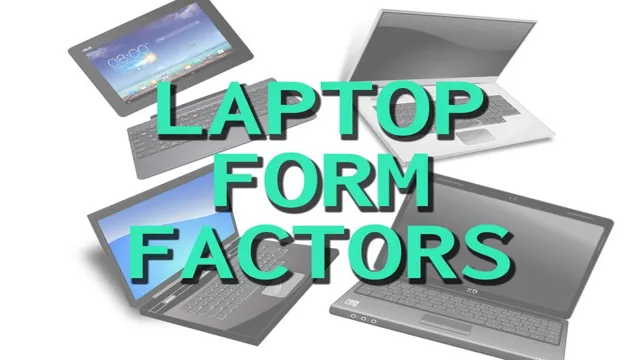 form factor laptop