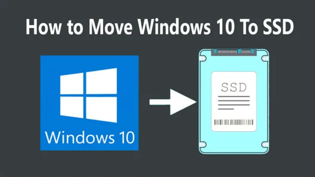 how do i move windows 10 to my ssd