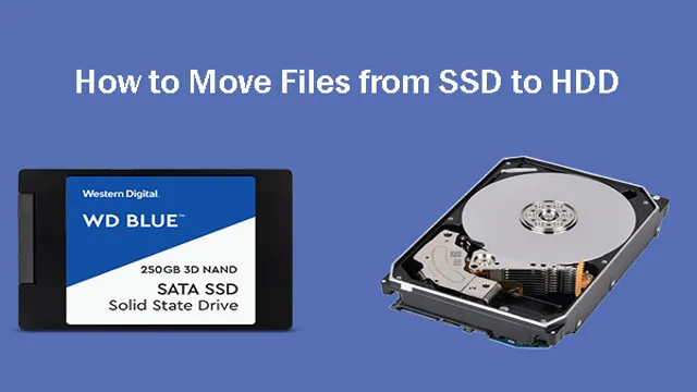 how to transfer files from hard drive to ssd