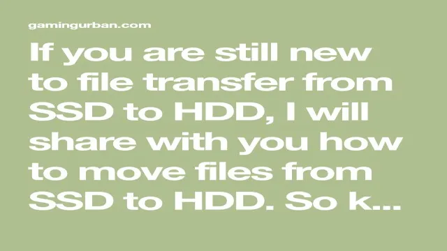 how to transfer files from hdd to ssd