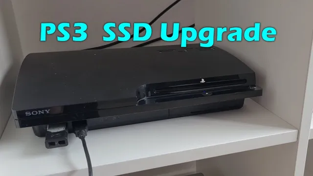 Upgrade Your PS3 Performance with an SSD: A Complete Guide