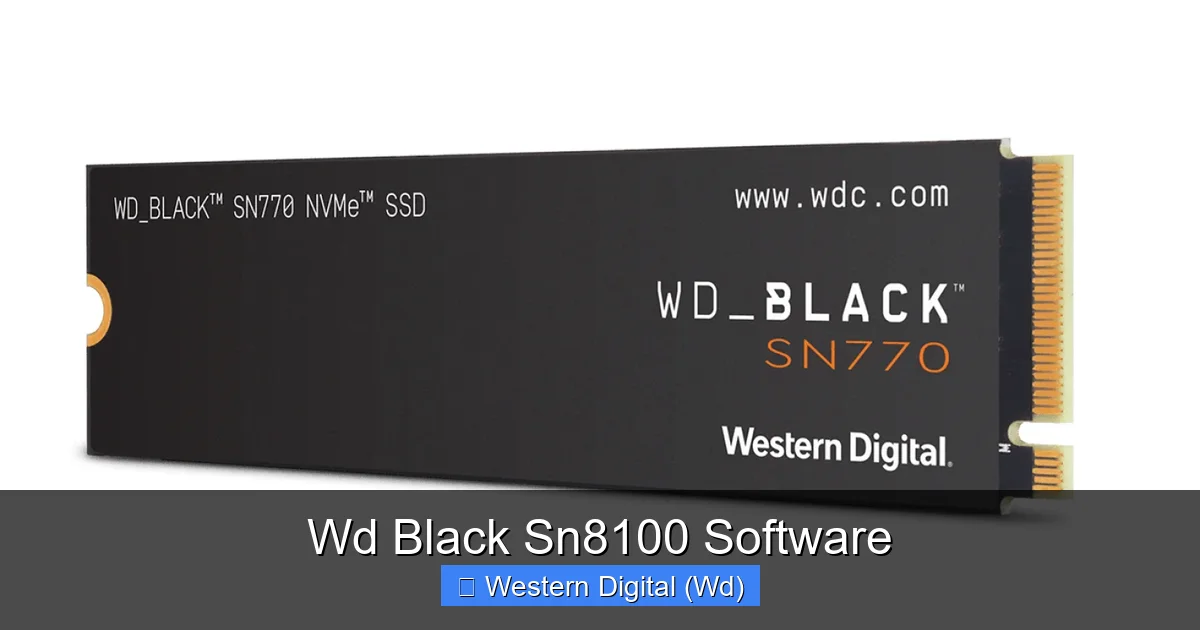 Wd Black Sn8100 Software