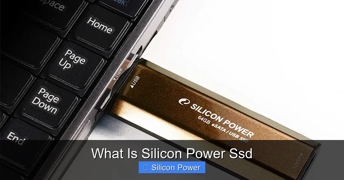 What Is Silicon Power Ssd
